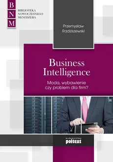 Business Intelligence - Przemysław Radziszewski