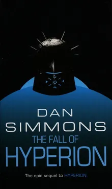 Fall of Hyperion - Dan Simmons