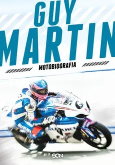 Guy Martin Motobiografia - Guy Martin