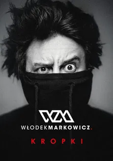 Kropki - Outlet - Włodek Markowicz