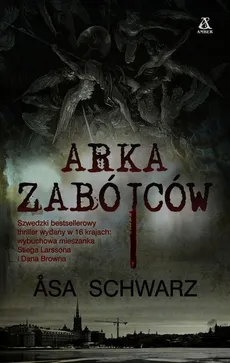 Arka zabójców - Outlet - Asa Schwarz