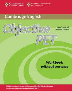 Objective PET Workbook without answers - Outlet - Louise Hashemi, Barbara Thomas