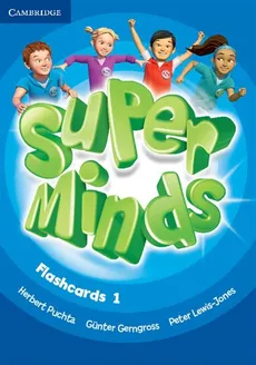 Super Minds 1 Flashcards - Günter Gerngross, Herbert Puchta