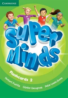 Super Minds 2 Flashcards - Günter Gerngross, Herbert Puchta