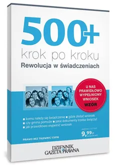 500+ krok po kroku Rewolucja w świadczeniach - Outlet - Michalina Topolewska