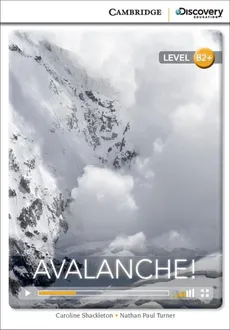 Avalanche! - Caroline Shackleton, Turner Nathan Paul
