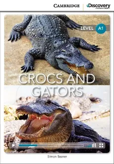 Crocs and Gators - Simon Beaver