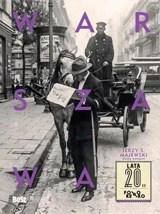 Warszawa Lata 20 - Majewski Jerzy S.