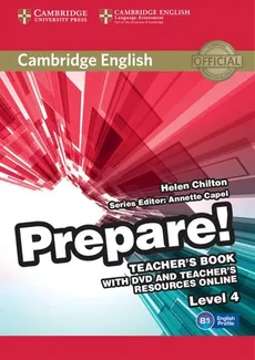 Cambridge English Prepare! 4 Teacher's Book + DVD and Teacher's Resources Online - Helen Chilton