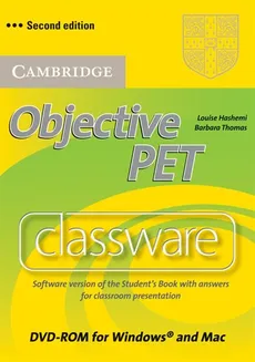 Objective PET Classware DVD with answers - Louise Hashemi, Barbara Thomas