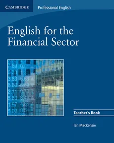 English for the Financial Sector Teacher's Book - Outlet - Ian MacKenzie