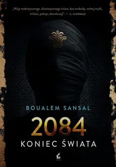 2084 koniec świata - Outlet - Boualem Sansal