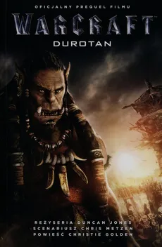 Warcraft Durotan - Christine Golden