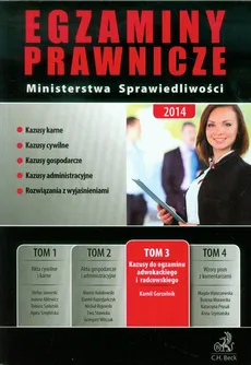 Egzaminy prawnicze Ministerstwa Sprawiedliwości 2014 tom 3 - Outlet - Kamil Gorzelnik
