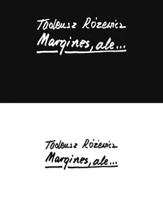 Margines, ale.. - Outlet - Tadeusz Różewicz