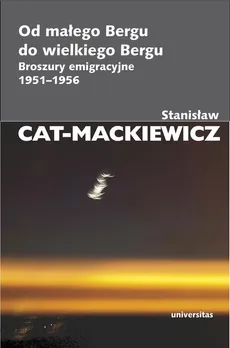 Od małego Bergu do wielkiego Bergu - Outlet - Stanisław Cat-Mackiewicz