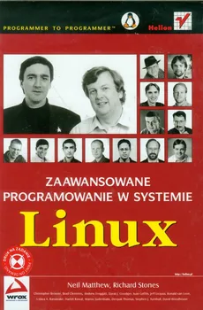 Zaawansowane programowanie w systemie Linux - Outlet - Richard Stones, Neil Matthew