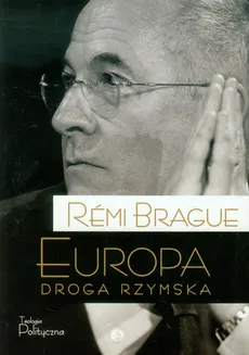 Europa droga rzymska t.5 - Outlet - Remi Brague