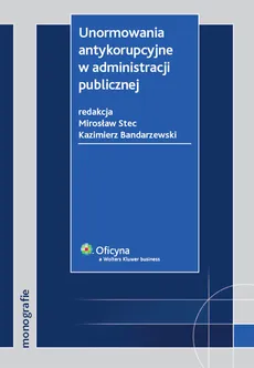 Unormowania antykorupcyjne w administracji publicznej - Outlet