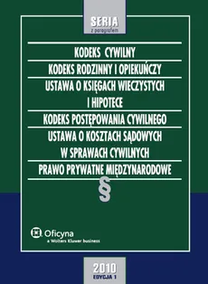 Kodeks cywilny Kodeks rodzinny i opiekuńczy Ustawa o księgach wieczystych i hipotece Kodeks postę - Outlet