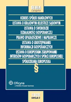 Kodeks spółek handlowych. Ustawa o Krajowym Rejestrze Sądowym. Ustawa o swobodzie działalności gospodarczej - Outlet