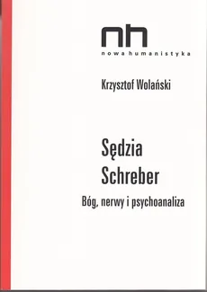 Sędzia Schreber - Outlet - Krzysztof Wolański