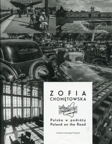 Polska w podróży - Outlet - Zofia Chomętowska