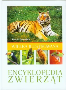 Wielka ilustrowana Encyklopedia zwierząt - Outlet - Hans D. Dossenbach