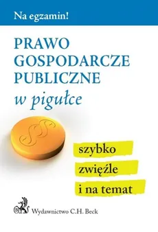 Prawo gospodarcze publiczne w pigułce - Outlet