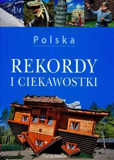 Polska Rekordy i ciekawostki - Outlet - Anna Olej-Kobus, Krzysztof Kobus, Marta Sapała