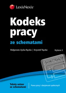 Kodeks pracy ze schematami - Outlet - Krzysztof Rączka, Małgorzata Iżycka-Rączka