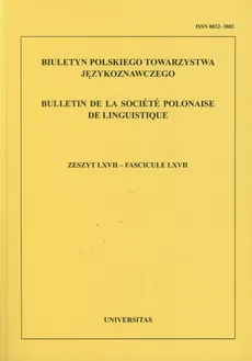 Biuletyn Polskiego Towarzystwa Językoznawczego tom 67 - Outlet