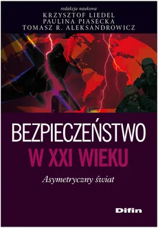 Bezpieczeństwo w XXI wieku - Outlet