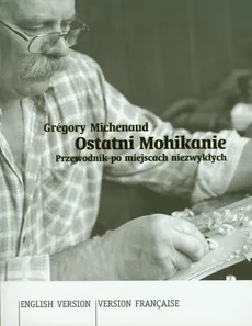 Ostatni Mohikanie - Outlet - Gregory Michenaud