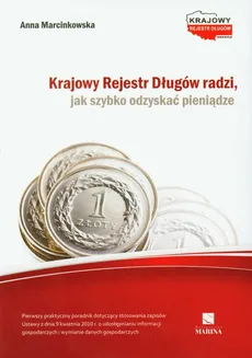 Krajowy Rejestr Długów radzi jak szybko odzyskać pieniądze - Outlet - Anna Marcinkowska