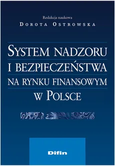 System nadzoru i bezpieczeństwa na rynku finansowym w Polsce - Outlet