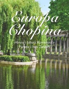 Europa Chopina - Outlet - Juliusz Komarnicki, Pamela Załuska, Hanna Komarnicka, Ivo Załuski