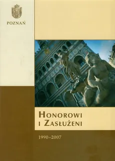 Honorowi i zasłużni 1990-2007 - Outlet - Andrzej Król