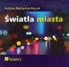 Światła miasta - Outlet - Justyna Martyniuk-Pęczek