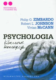 Psychologia Kluczowe koncepcje t.2 - Outlet - Vivian McCann, Robert L. Johnson, Philip Zimbardo
