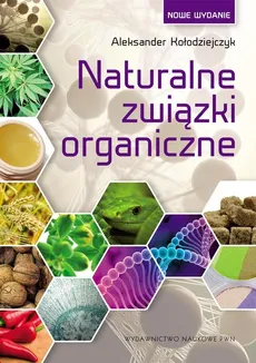 Naturalne związki organiczne - Outlet - Aleksander Kołodziejczyk