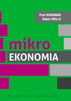 Mikroekonomia - Outlet - Robin Wells, Paul Krugman