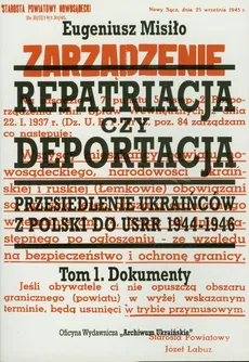 Repatriacja czy deportacja Tom 1 Dokumenty - Outlet - Eugeniusz Misiło