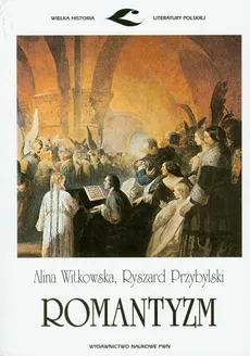 Romantyzm - Outlet - Alina Witkowska, Ryszard Przybylski