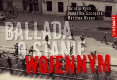 Ballada o stanie wojennym - Outlet - Martyna Wrona, Dominika Szczęsna, Natalia Pych