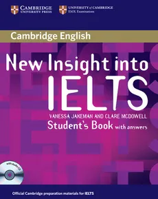 New Insight into IELTS Student's Book with answers + CD - Vanessa Jakeman, Clare McDowell