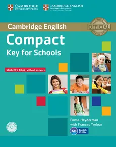 Compact Key for Schools Student's Book without answers + Workbook + CD - Outlet - Emma Heyderman, Frances Treloar