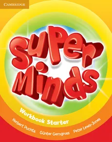 Super Minds Starter Workbook - Outlet - Gunter Gerngross, Peter Lewis-Jones, Herbert Puchta