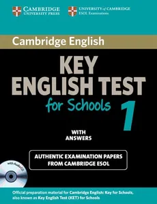 Cambridge Key English Test for Schools 1 with answers - Outlet