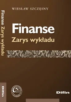 Finanse Zarys wykładu - Outlet - Wiesław Szczęsny